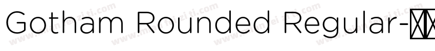 Gotham Rounded Regular字体转换